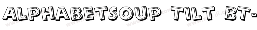 AlphabetSoup Tilt BT字体转换